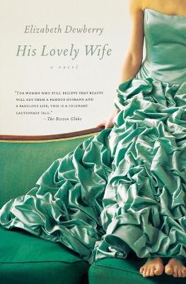 His Lovely Wife - Elizabeth Dewberry - cover