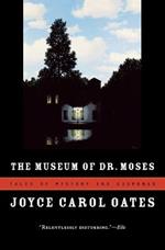 The Museum of Dr. Moses: Tales of Mystery and Suspense