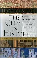 City In History, The - Lewis Mumford - cover