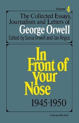 Collected Essays, Journalism and Letters of George Orwell, Vol. 4, 1945-1950 - George Orwell - cover