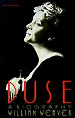 Duse: a Biography