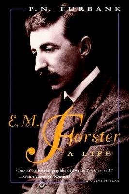 E. M. Forster: A Life - P N Furbank - cover