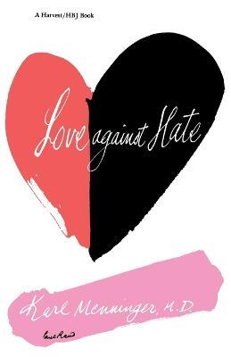 Love Against Hate - Karl Menninger - cover