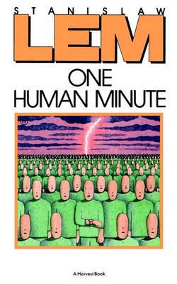 One Human Minute - Stanislaw Lem - cover