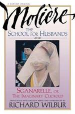 The School for Husbands and Sganarelle, or the Imaginary Cuckold