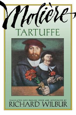 Tartuffe, By Molio?re - Richard Wilbur - cover