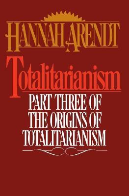 Totalitarianism - Hannah Arendt - cover