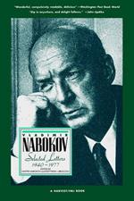 Vladimir Nabokov: Selected Letters, 1940-1977