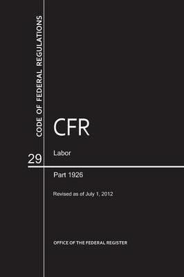 CFR66350 Labor/OSHA Part 1926 - cover