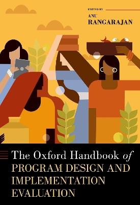 The Oxford Handbook of Program Design and Implementation Evaluation - Anu Rangarajan - cover