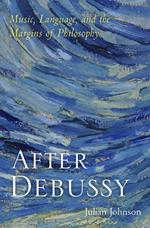 After Debussy