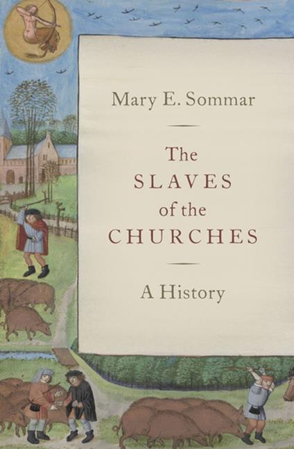 The Slaves of the Churches