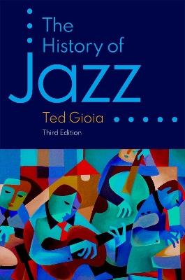 The History of Jazz - Ted Gioia - cover