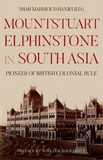 Mountstuart Elphinstone in South Asia