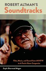 Robert Altman's Soundtracks