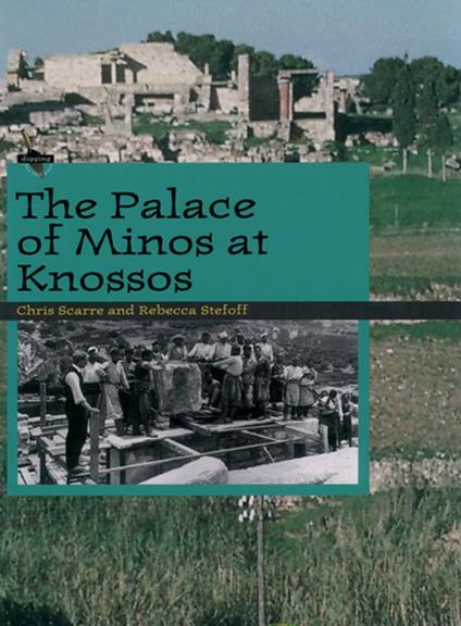 The Palace of Minos at Knossos - Chris Scarre,Rebecca Stefoff - ebook