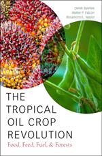 The Tropical Oil Crop Revolution