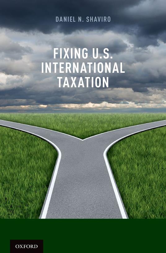 Fixing U.S. International Taxation