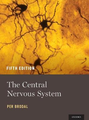 The Central Nervous System - Per Brodal - cover