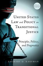 United States Law and Policy on Transitional Justice