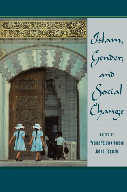 Islam, Gender, and Social Change