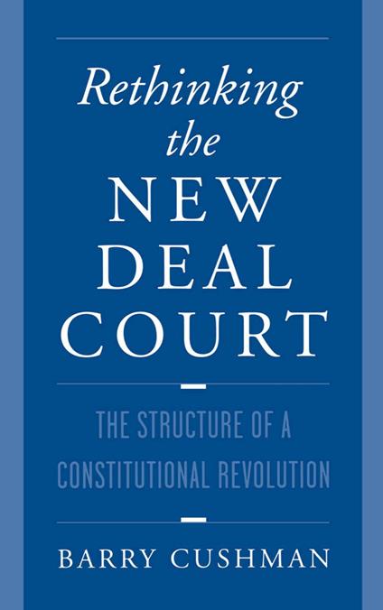 Rethinking the New Deal Court