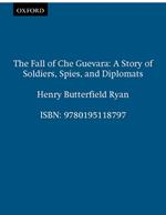 The Fall of Che Guevara