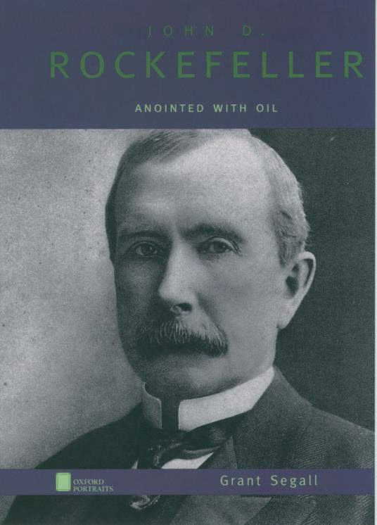 John D. Rockefeller - Grant Segall - ebook