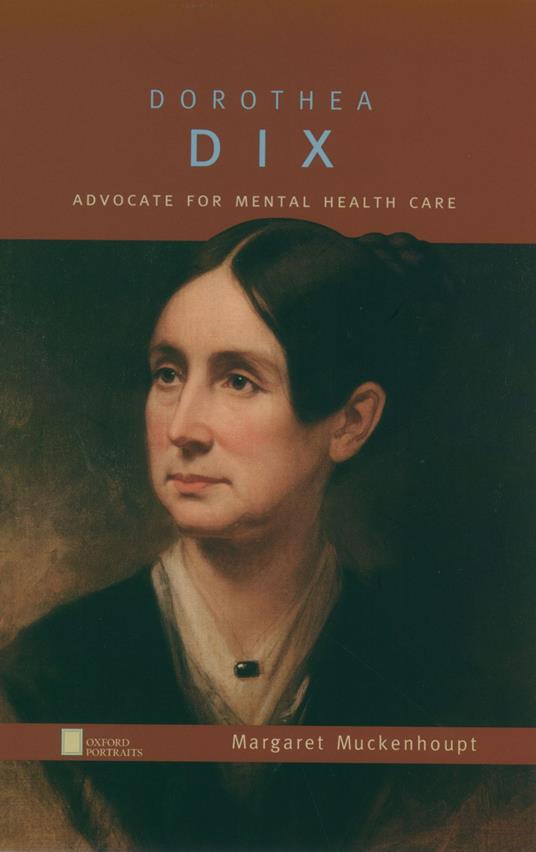 Dorothea Dix - Margaret Muckenhoupt - ebook