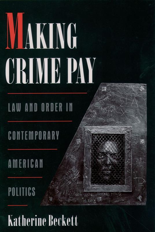 Making Crime Pay