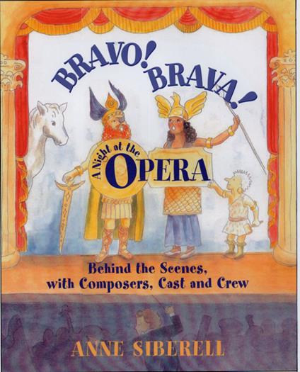 Bravo! Brava! A Night at the Opera - Anne Siberell - ebook