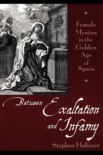 Between Exaltation and Infamy