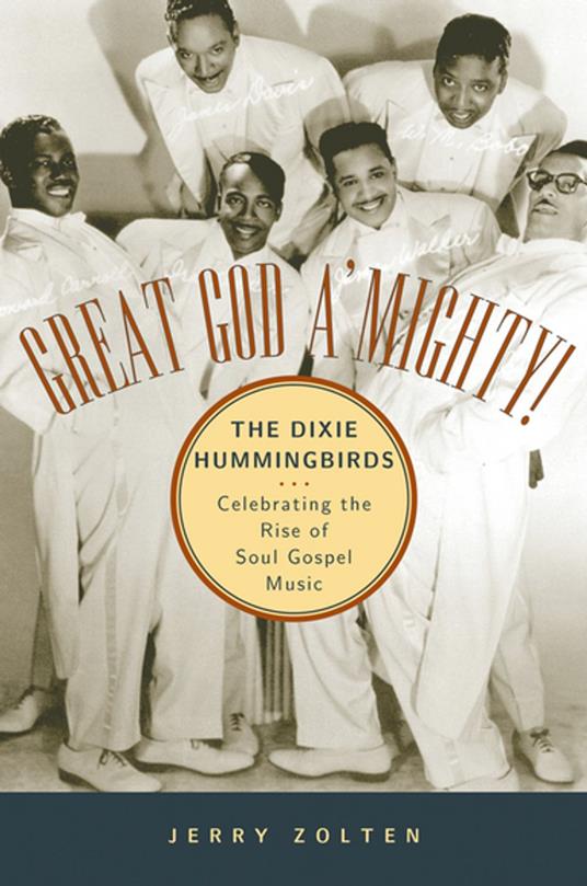 Great God A'Mighty! The Dixie Hummingbirds