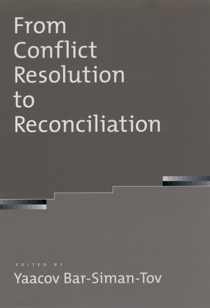 From Conflict Resolution to Reconciliation