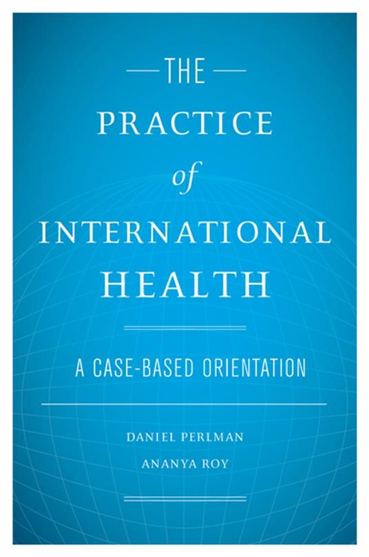 The Practice of International Health