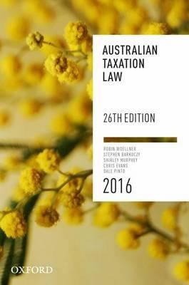 Australian Taxation Law - Stephen Barkoczy,Dale Pinto,Shirley Murphy - cover