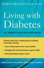 The Thinking Person's Guide to Diabetes