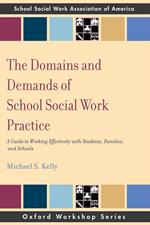 The Domains and Demands of School Social Work Practice