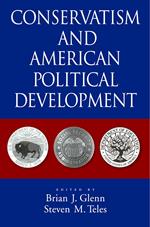 Conservatism and American Political Development