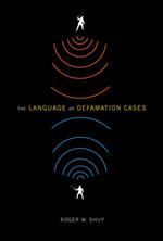 The Language of Defamation Cases