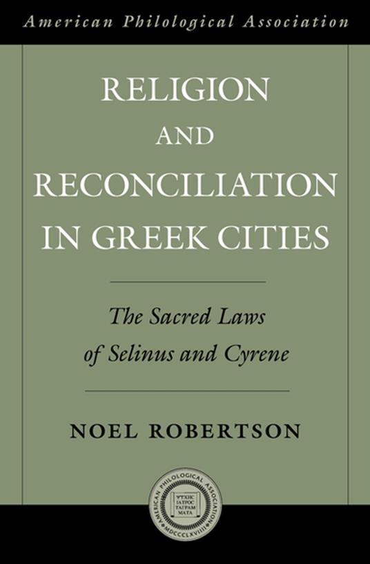 Religion and Reconciliation in Greek Cities