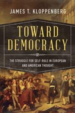 Toward Democracy