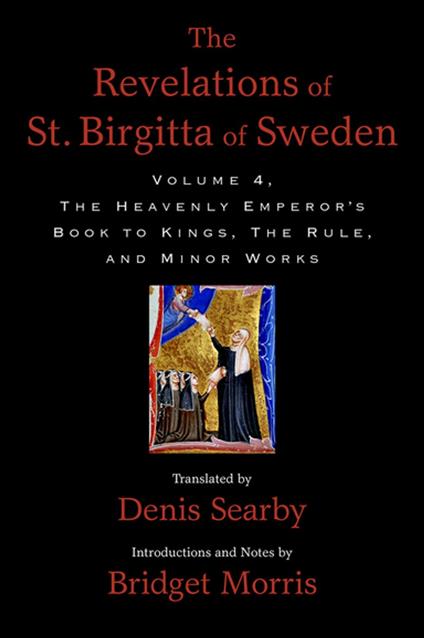 The Revelations of St. Birgitta of Sweden, Volume 4