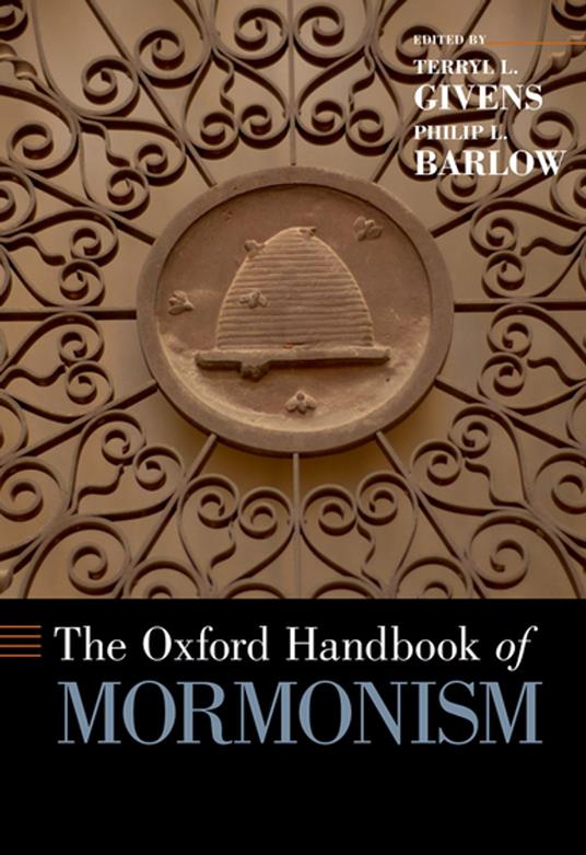 The Oxford Handbook of Mormonism