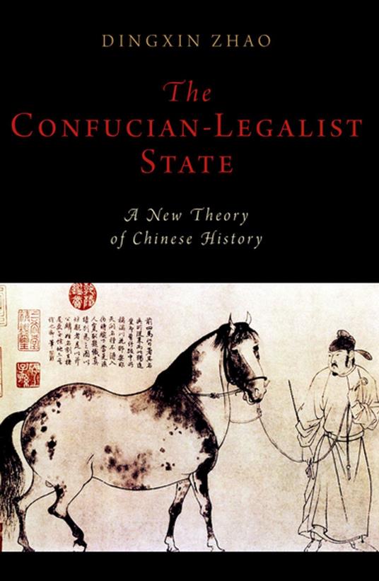 The Confucian-Legalist State