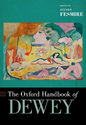 The Oxford Handbook of Dewey - cover