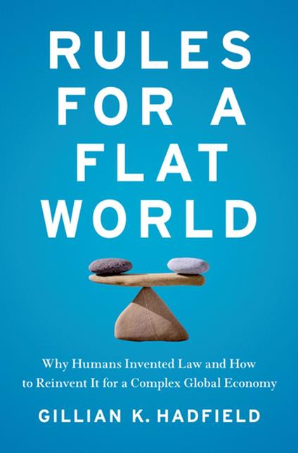 Rules for a Flat World