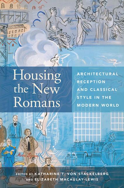 Housing the New Romans