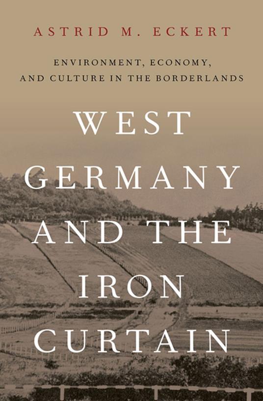 West Germany and the Iron Curtain