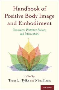 Handbook of Positive Body Image and Embodiment: Constructs, Protective Factors, and Interventions